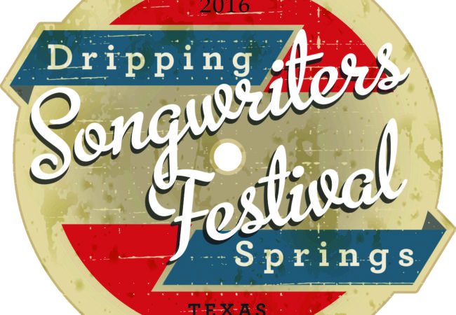 Dripping Springs Songwriters Festival – October 14-16, 2016